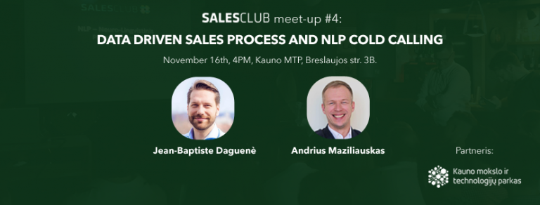 Salesclub susitikimas #4: Data Driven Sales Process and NLP Cold Calling