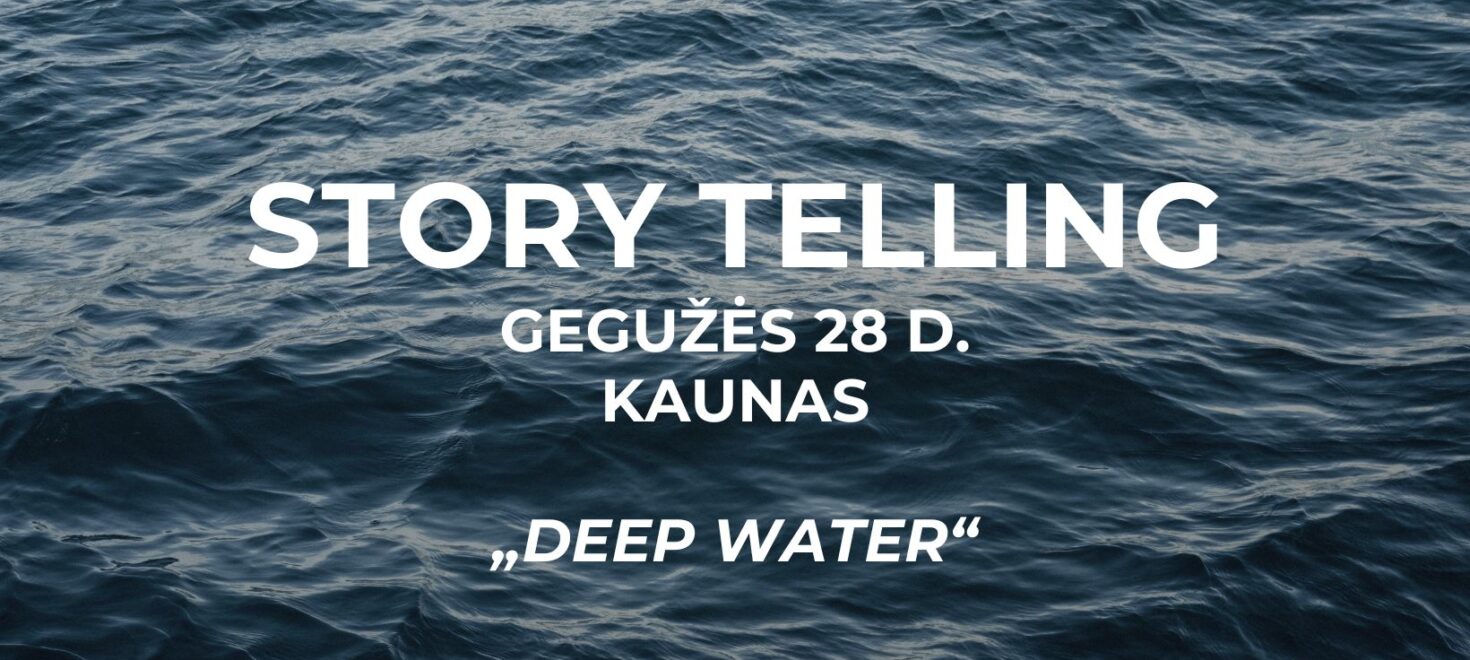 Story Telling: Deep Water