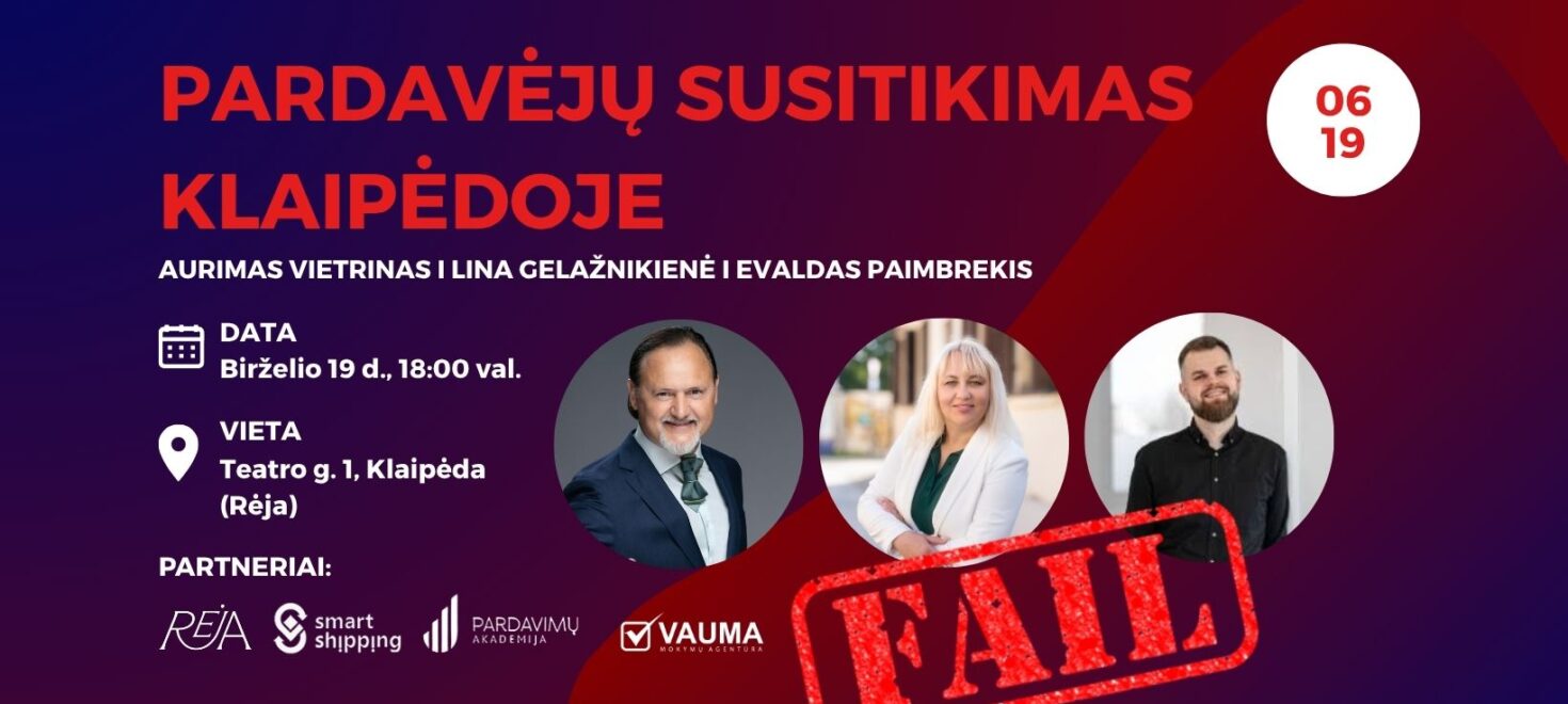 Pardavėjų susitikimas Klaipėdoje: Fail edition