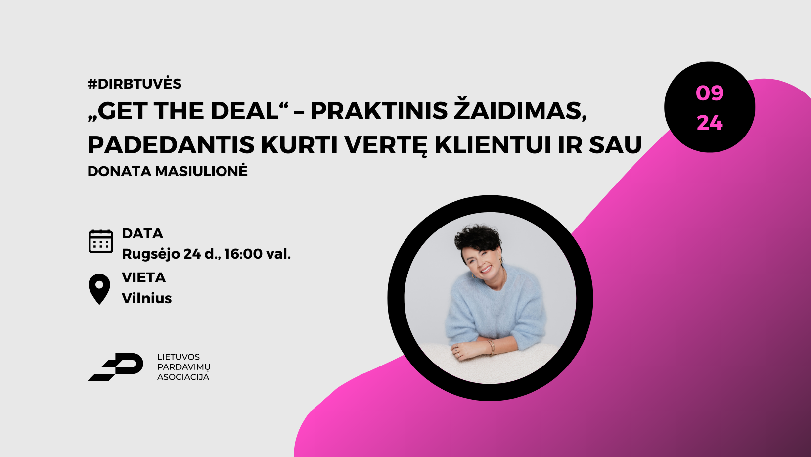 „Get the Deal“ – praktinis žaidimas, padedantis kurti vertę klientui ir sau