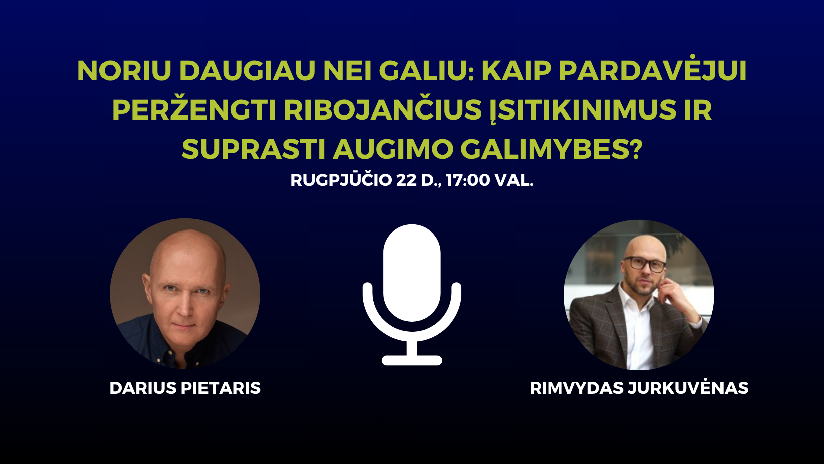 Noriu daugiau nei galiu: kaip pardavėjui peržengti ribojančius įsitikinimus ir suprasti augimo galimybes?
