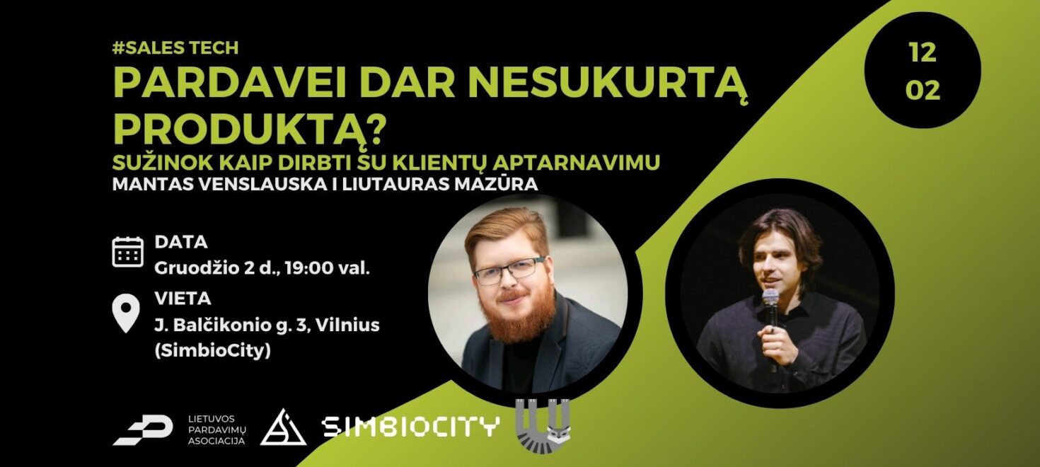 Pardavei dar nesukurtą produktą?