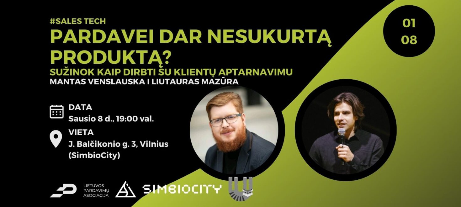 Pardavei dar nesukurtą produktą?