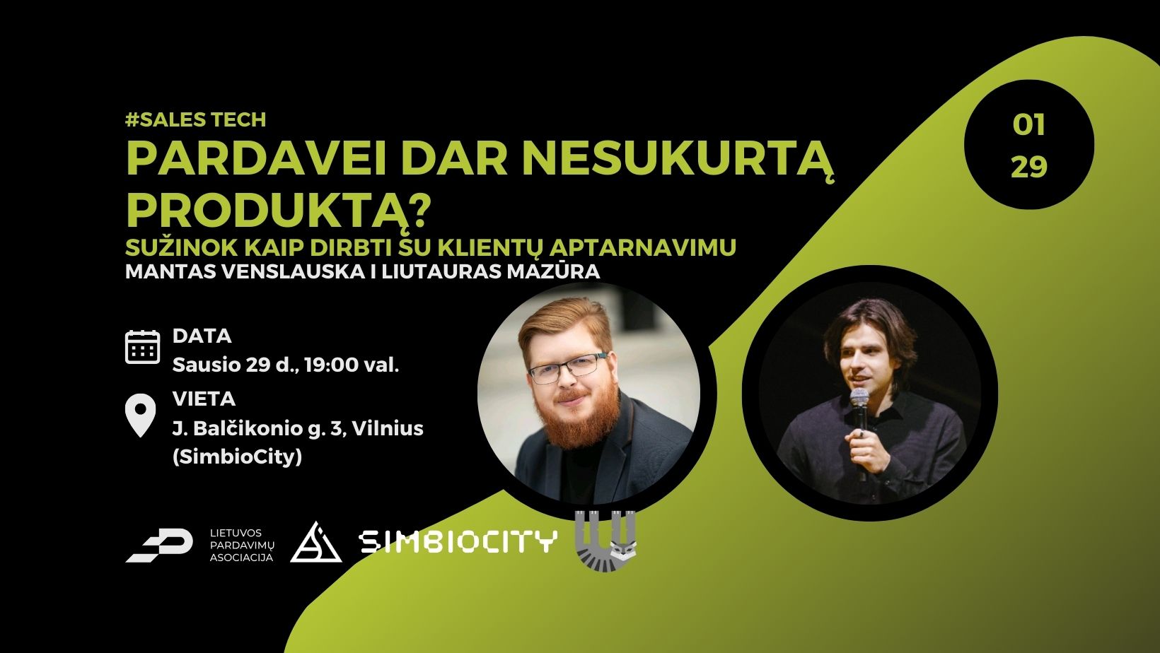 Pardavei dar nesukurtą produktą?