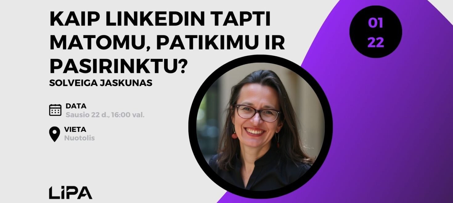 Kaip LinkedIn tapti matomu, patikimu ir pasirinktu?