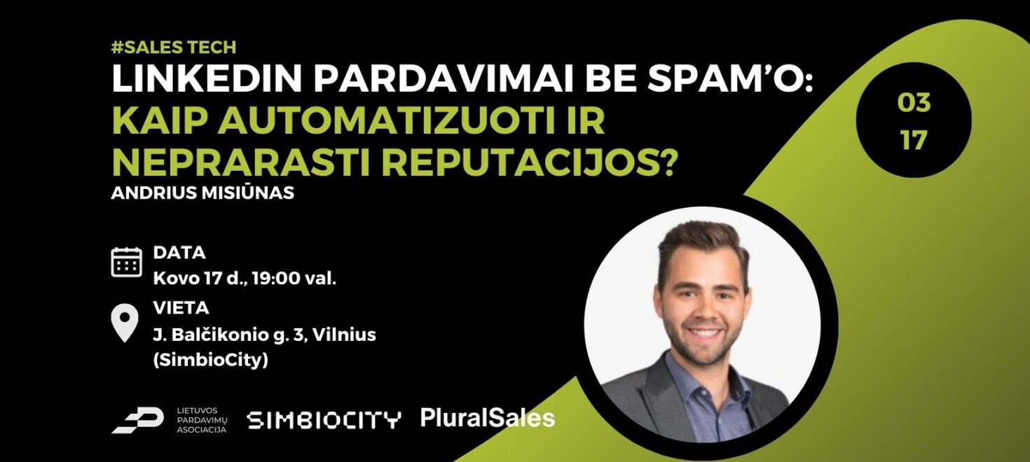 LinkedIn pardavimai be spam’o: kaip automatizuoti ir neprarasti reputacijos?