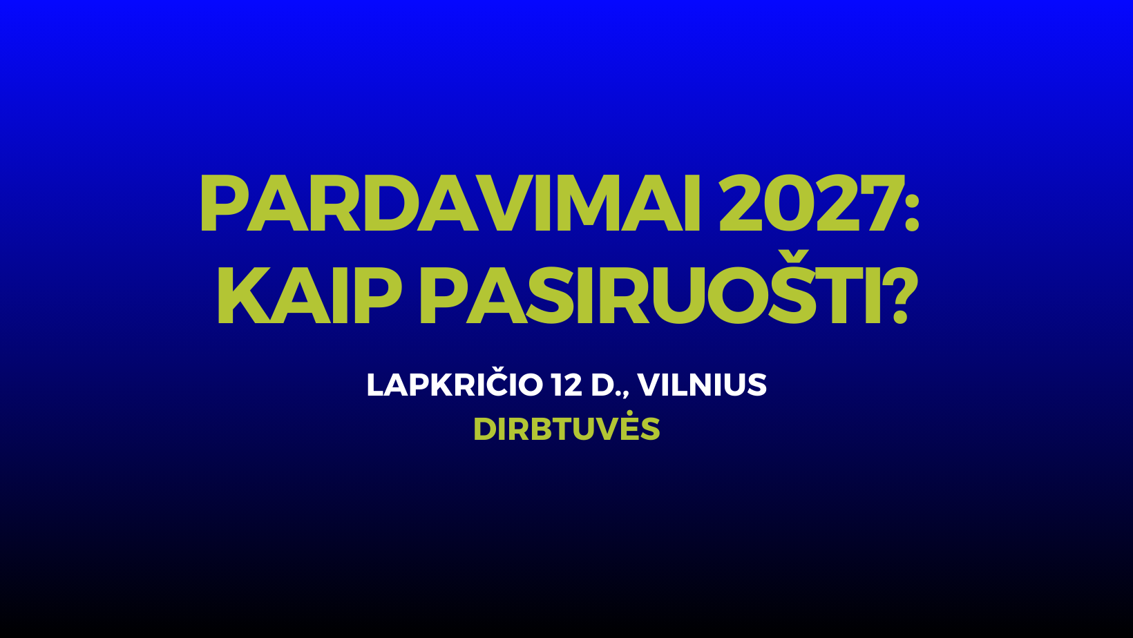 Pardavimai 2027: kaip pasiruošti?