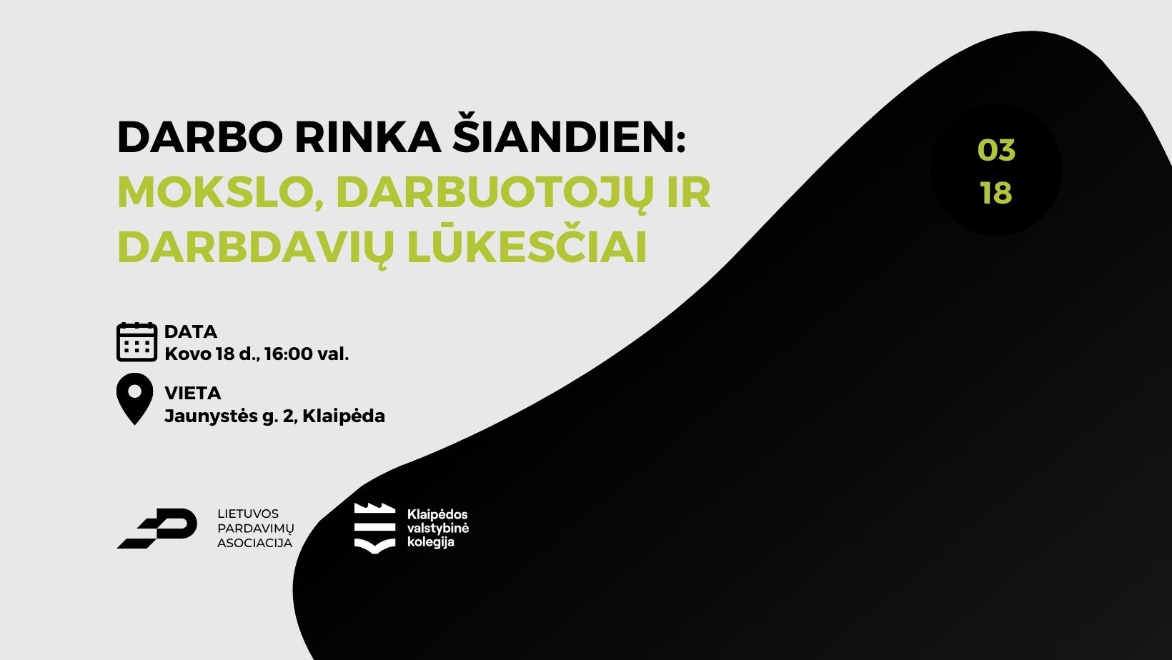 Darbo rinka šiandien: mokslo, darbuotojų ir darbdavių lūkesčiai