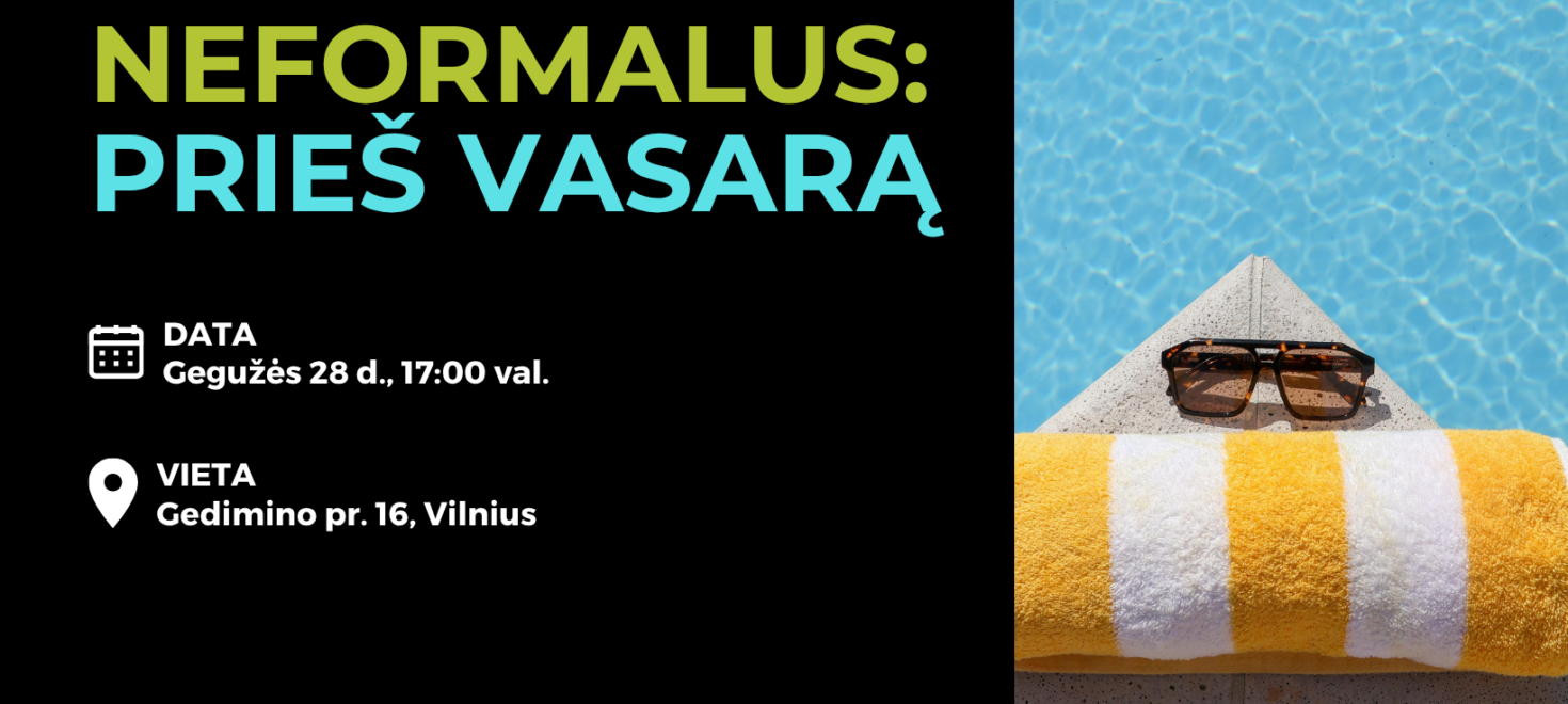 Neformalus: prieš vasarą