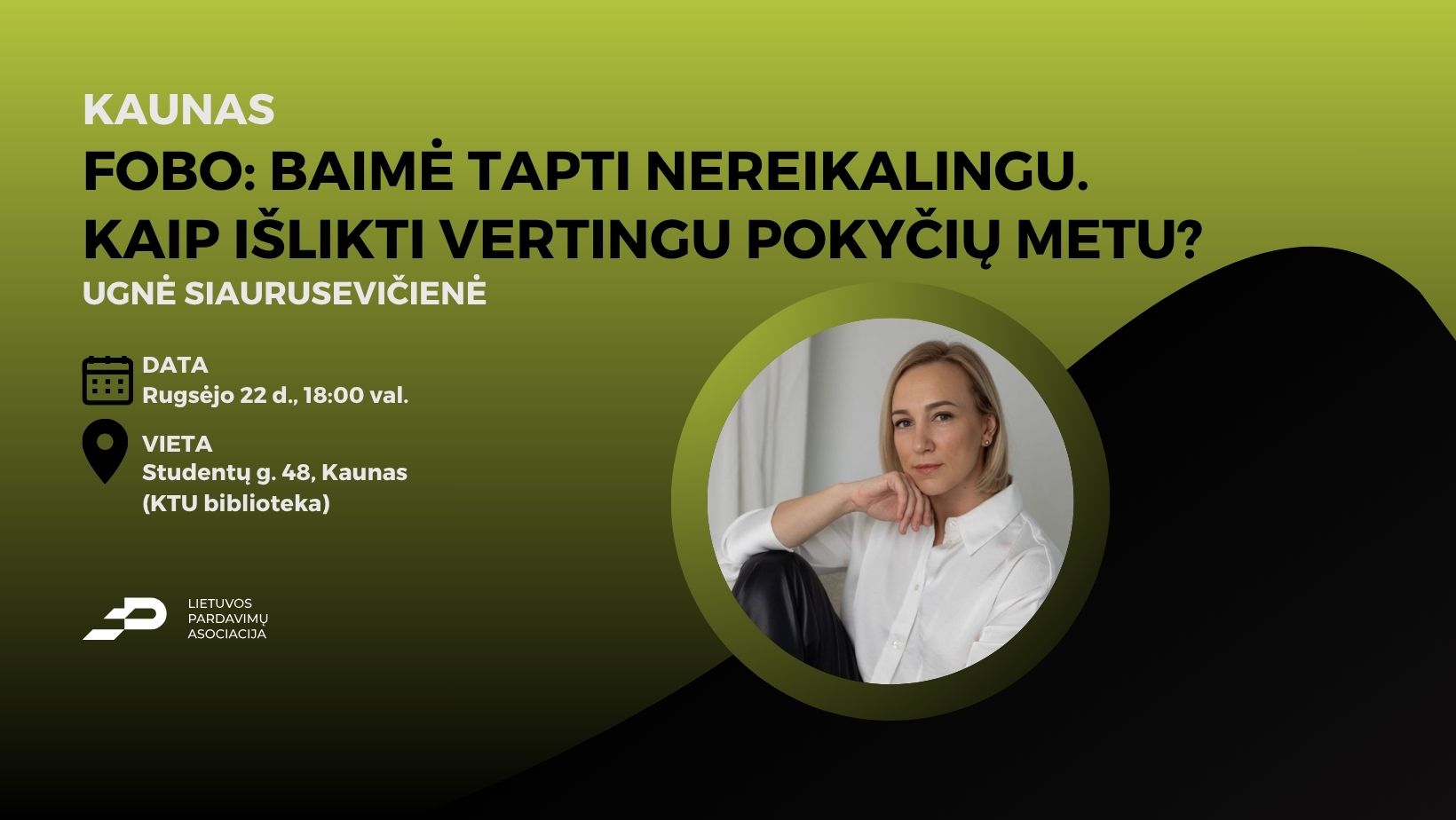 FOBO: baimė tapti nereikalingu. Kaip išlikti vertingu pokyčių metu?