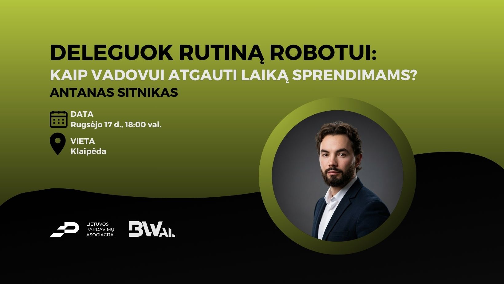 Deleguok rutiną robotui: kaip vadovui atgauti laiką sprendimams?